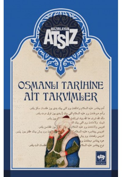 Osmanlı Tarihine Ait Takvimler - Ciltli