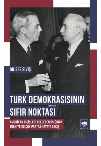 Türk Demokrasisinin Sıfır Noktası