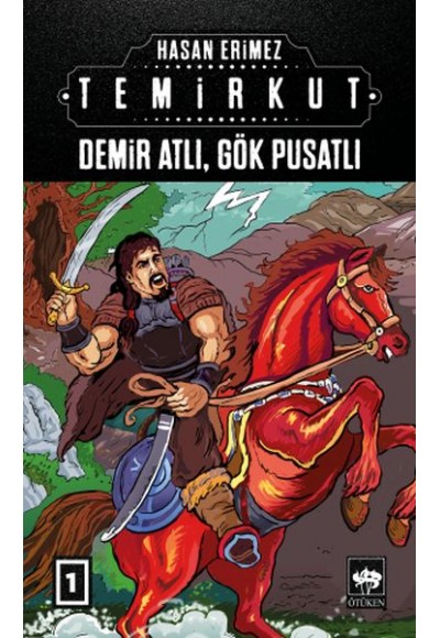 Temirkut 1 - Demir Atlı Gök Pusatlı