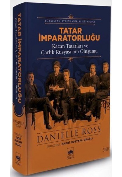 Tatar İmparatorluğu - Kazan Tatarları ve Çarlık Rusyasının Oluşumu