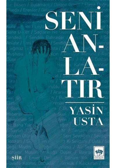 Seni Anlatır