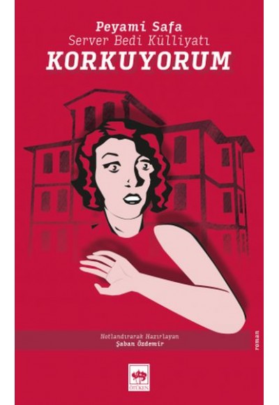 Korkuyorum