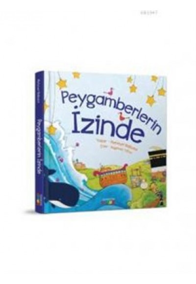 Peygamberlerin İzinde