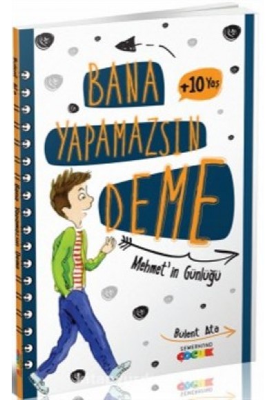 Bana Yapamazsın Deme