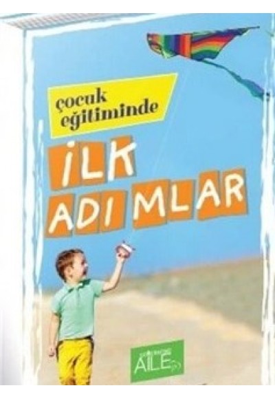 Çocuk Eğitiminde İlk Adımlar