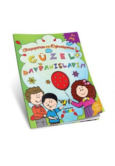 Boyuyorum ve Öğreniyorum Güzel Davranışlarım