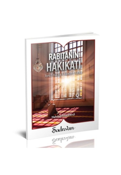 Rabıtanın Hakikati