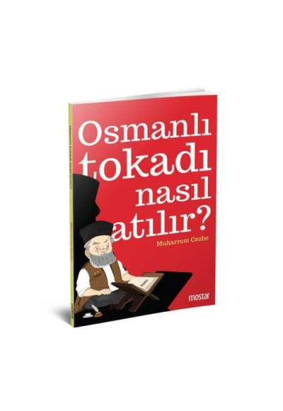 Osmanlı Tokadı Nasıl Atılır?