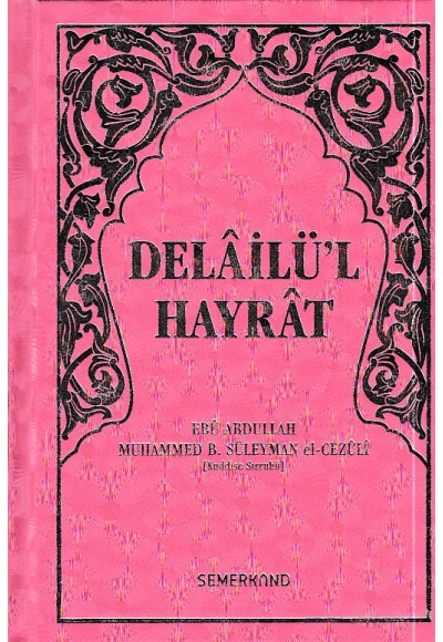 Delailü'l Hayrat  (Ciltli)