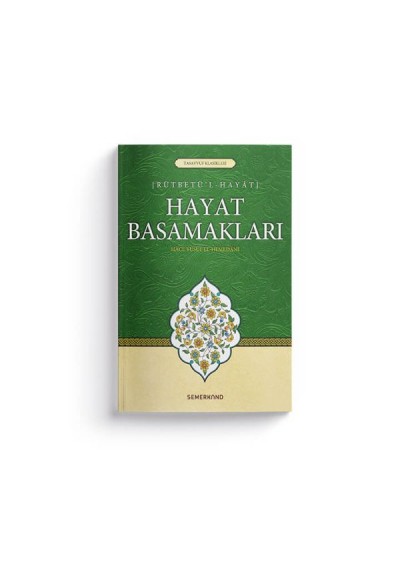 Hayat Basamakları - Rütbetü'l Hayat