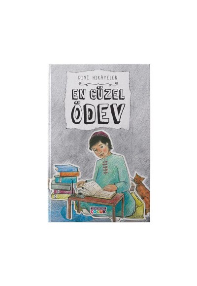 En Güzel Ödev - Dini Hikayeler