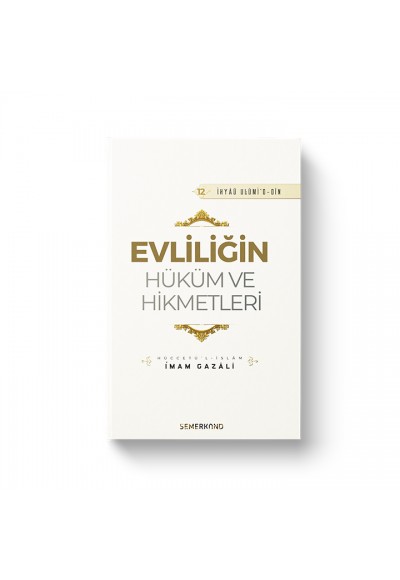 Evliliğin Hüküm ve Hikmetleri