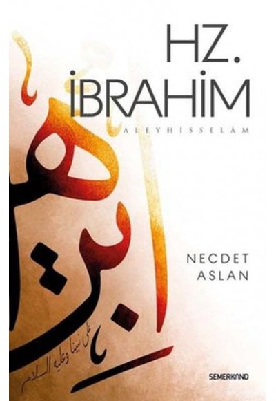 Hz.İbrahim Aleyhisselam