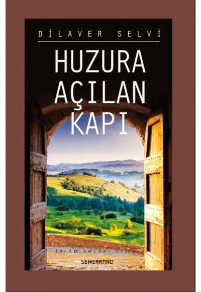 Huzura Açılan Kapı