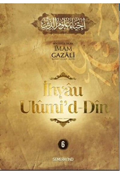 İhyau Ulumiddin 6. Cilt