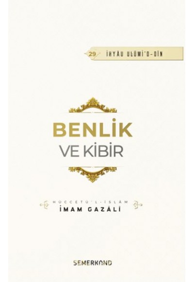 Benlik ve Kibir
