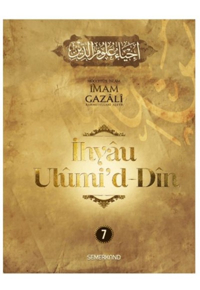 İhyau Ulumi'd-Din 7. Cilt