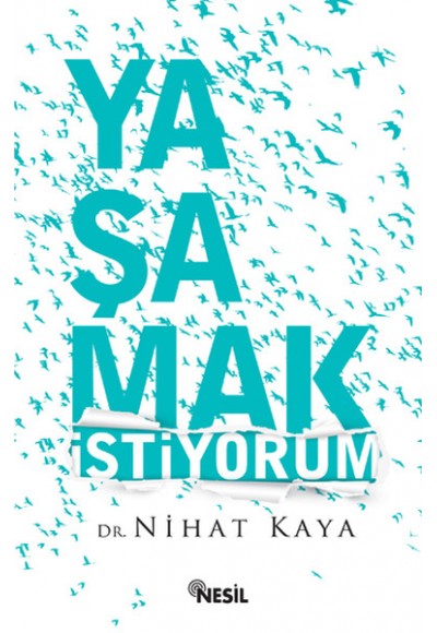 Yaşamak İstiyorum