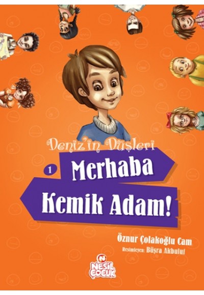 Denizin Düşleri - Merhaba Kemik Adam! 1