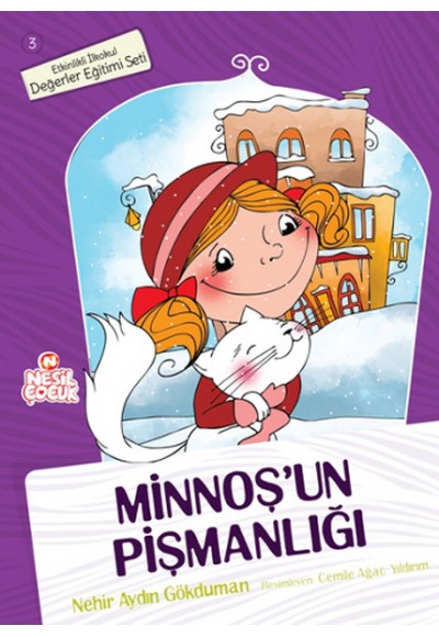Minnoş’un Pişmanlığı