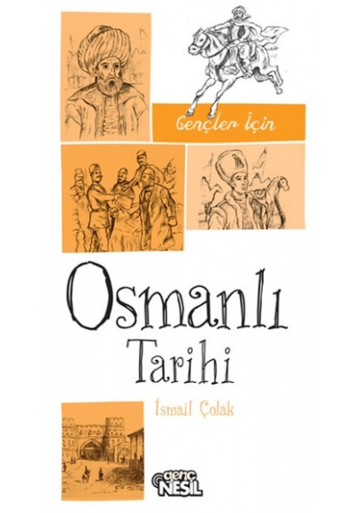 Gençler İçin Osmanlı Tarihi