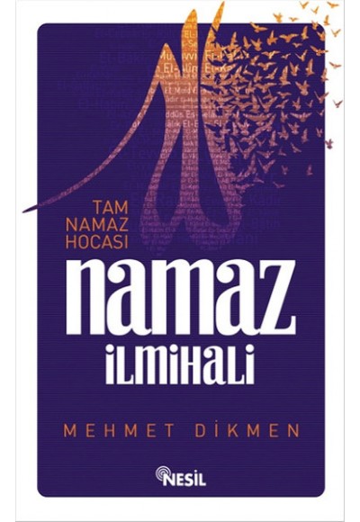 Tam Namaz Hocası ve Namaz İlmihali