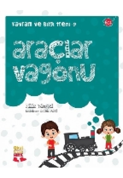 Kavram ve Bilgi Treni 9 - Araçlar Vagonu