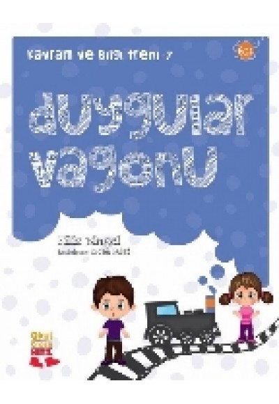 Kavram ve Bilgi Treni 7 - Duygular Vagonu