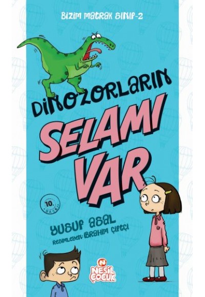 Bizim Matrak Sınıf Serisi 2 - Dinozorların Selamı Var
