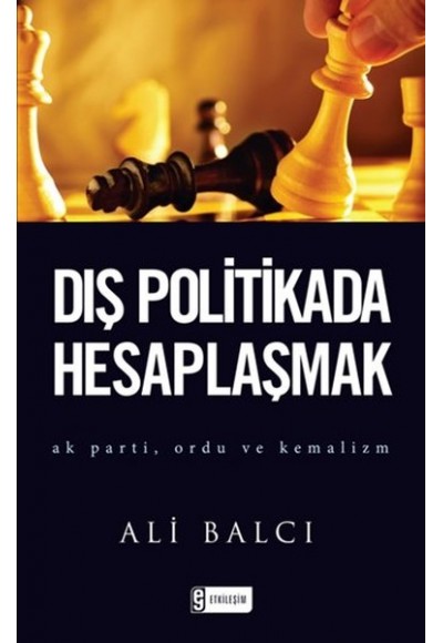 Dış Politikada Hesaplaşmak