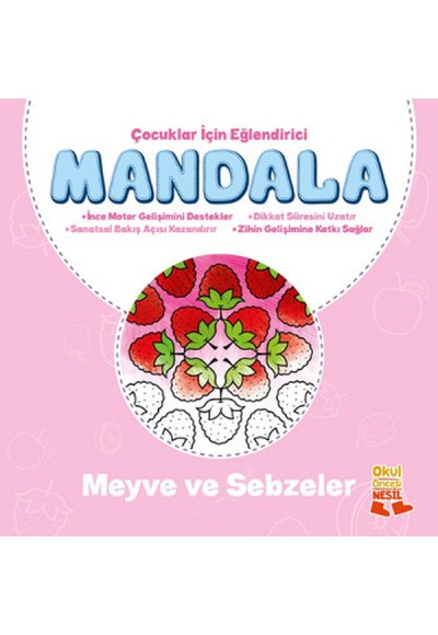 Çocuklar İçin Eğlendirici Mandala - Meyve ve Sebzeler