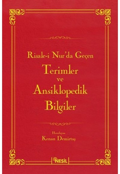 Risale-i Nurda Geçen Terimler ve Ansiklopedik Bilgiler