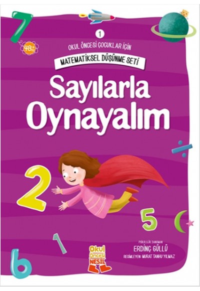 Matematiksel Düşünme Seti 1 - Sayılarla Oynayalım