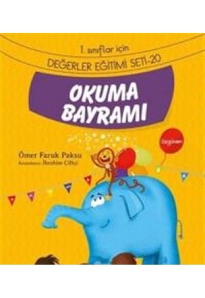 Okuma Bayramı / 1. Sınıflar İçin Değerler Eğitimi Seti 20