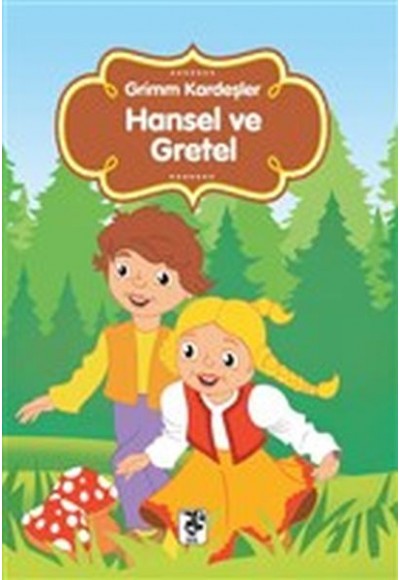 Hansel ve Gretel