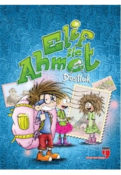 Elif ile Ahmet - Dostluk