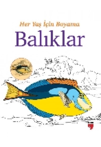 Her Yaş İçin Boyama - Balıklar