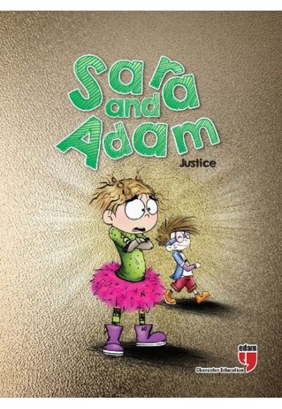 Sara and Adam - Justice