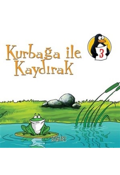 Kurbağa İle Kaydırak - Adalet  Değerler Eğitimi Öyküleri - 3