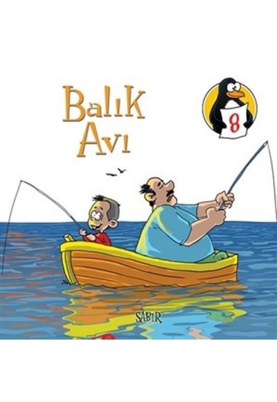 Balık Avı - Sabır  Değerler Eğitimi Öyküleri - 8