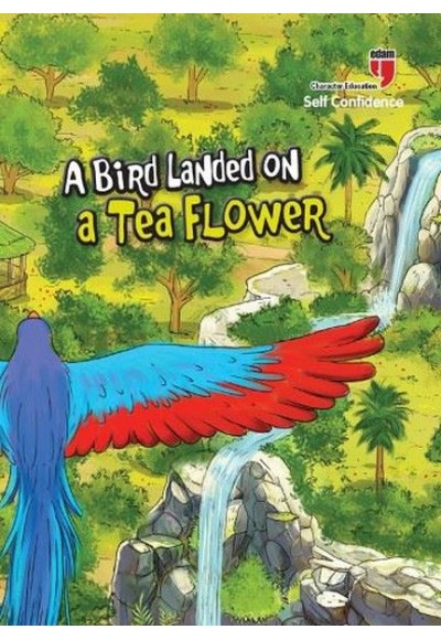 A Bird Landed on a Tea Flower - Self Confidence