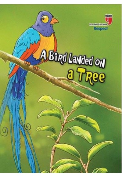 A Bird Landed On A Tree - Respect