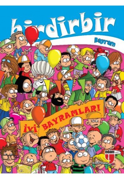 Birdirbir - Bayram