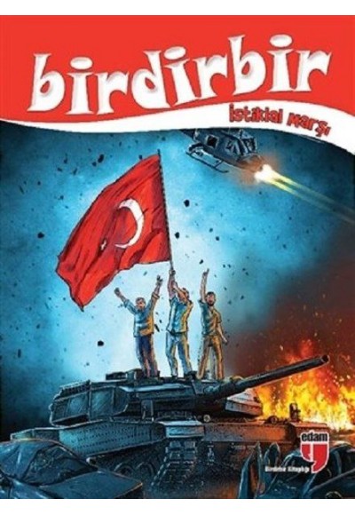 Birdirbir - İstiklal Marşı
