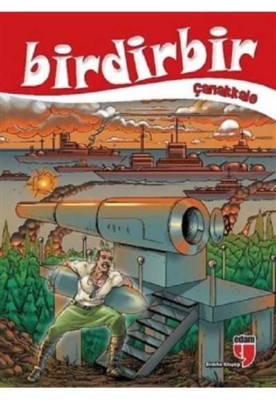 Birdirbir - Çanakkale