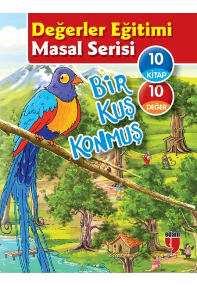 Değerler Eğitimi Masal Serisi - Bir Kuş Konmuş (10 Kitaplık Set)