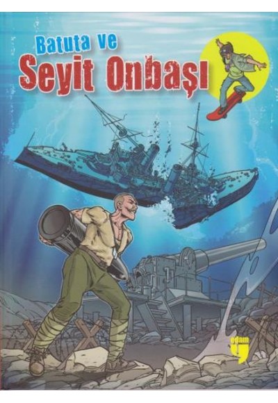 Batuta ve Seyit Onbaşı