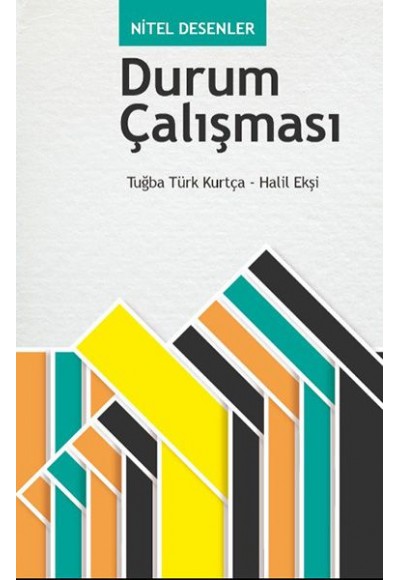 Nitel Desenler: Durum Çalışması