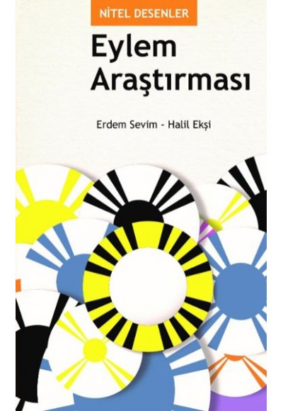 Nitel Desenler: Eylem Araştırması