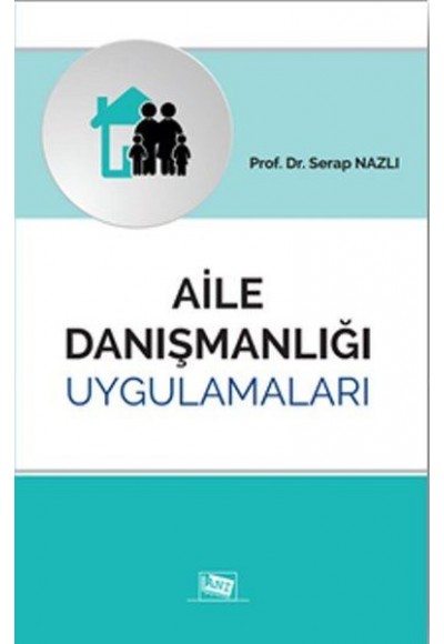 Aile Danışmanlığı Uygulamaları